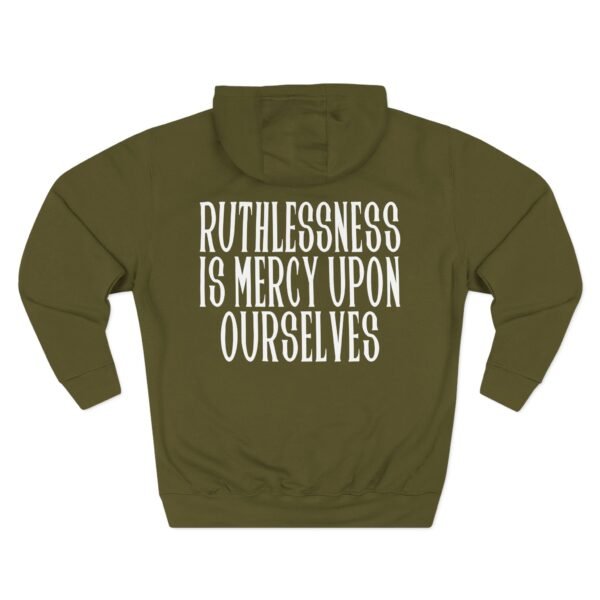 Epic Ruthlessness is Mercy  Three-Panel Fleece Hoodie - Image 10