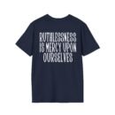 Epic Ruthlessness is Mercy  Unisex Softstyle T-Shirt