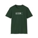 Epic Ruthlessness is Mercy  Unisex Softstyle T-Shirt