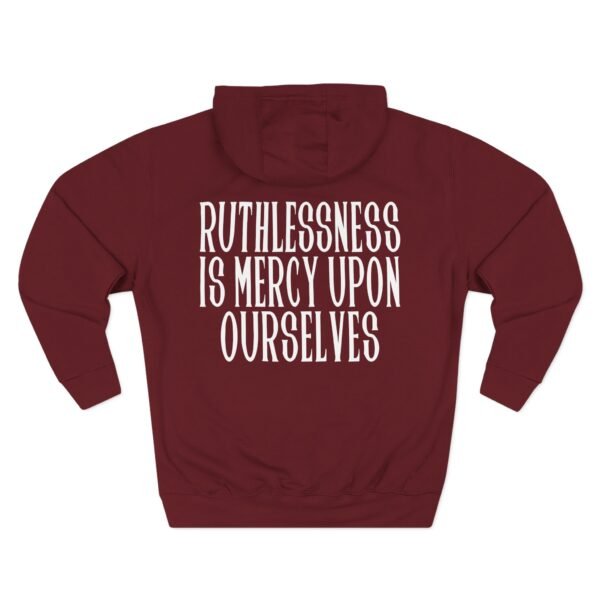 Epic Ruthlessness is Mercy  Three-Panel Fleece Hoodie - Image 22