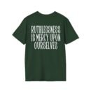 Epic Ruthlessness is Mercy  Unisex Softstyle T-Shirt