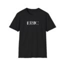 Epic Ruthlessness is Mercy  Unisex Softstyle T-Shirt