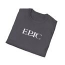 Epic Ruthlessness is Mercy  Unisex Softstyle T-Shirt